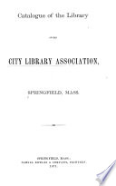 Catalogue of the Library of the City Library Association     Book