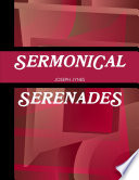 SERMONICAL SERENADES Book