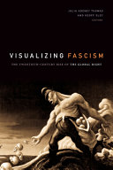 Visualizing Fascism