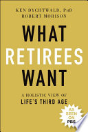 What Retirees Want Book PDF