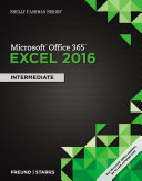 Shelly Cashman Series Microsoft Office 365   Excel 2016  Intermediate Book