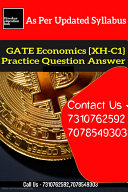 GATE Economics  XH C1  Practice Question Answer  Question Bank  of All 7 Chapters As Per Updated Syllabus