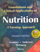 Foundations and Clinical Applications of Nutrition