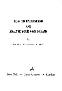 How to Understand and Analyze Your Own Dreams