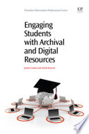 Engaging Students with Archival and Digital Resources Book