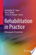 Rehabilitation in Practice Book