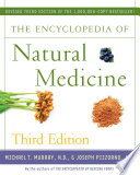 The Encyclopedia Of Natural Medicine Third Edition