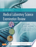 Elsevier s Medical Laboratory Science Examination Review   E Book