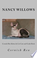 Cornish Rex Kitten   Cat Care and Guide Book