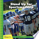 Stand Up for Sportsmanship