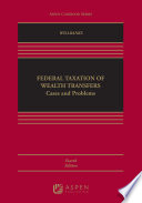Federal Taxation of Wealth Transfers PDF Book By Stephanie J. Willbanks