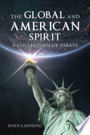 The Global and American Spirit PDF Book By Evan Lanning