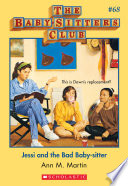 The Baby Sitters Club  68  Jessi and the Bad Baby Sitter Book