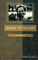Vikram Seth's Art: An Appraisal