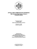 Summaries of Papers Presented at the Optical Fiber Communication Conference ...