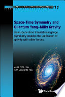 Space-Time Symmetry and Quantum Yang–Mills Gravity