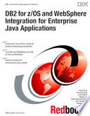 DB2 for z OS and WebSphere Integration for Enterprise Java Applications