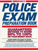 Norman Hall s Police Exam Preparation Book Book PDF