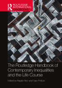 The Routledge Handbook of Contemporary Inequalities and the Life Course [Pdf/ePub] eBook