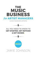 The Music Business for Artist Managers   Self managed Artists