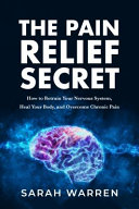 The Pain Relief Secret Book