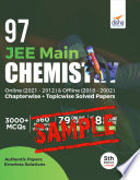 (Free Sample) 97 JEE Main Chemistry Online (2021 - 2012) & Offline (2018 - 2002) Chapterwise + Topicwise Solved Papers 5th Edition