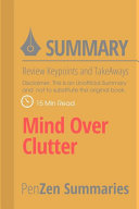 Summary of Mind Over Clutter – [Review Keypoints and Take-aways]