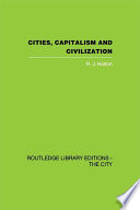 Cities  Capitalism and Civilization