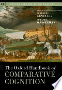 The Oxford Handbook of Comparative Cognition Book