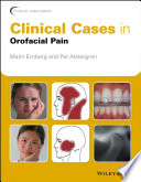Clinical Cases in Orofacial Pain