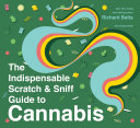 The Indispensable Scratch   Sniff Guide to Cannabis