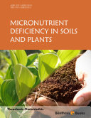 Micronutrient Deficiency in Soils and Plants