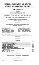 Interior, Environment, and Related Agencies Appropriations For 2007, Part 5, March 1, 2006, 109-2 Hearings, *