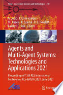 Agents and Multi Agent Systems  Technologies and Applications 2021