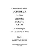 Chicorel Index to Poetry in Anthologies and Collections in Print