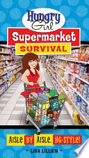Hungry Girl Supermarket Survival Book