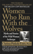 Women Who Run with the Wolves Book