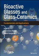 Bioactive Glasses and Glass Ceramics