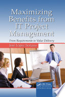 Maximizing Benefits from IT Project Management Book