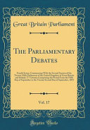 The Parliamentary Debates Vol 17