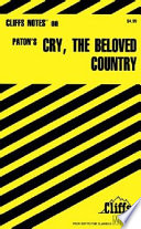 CliffsNotes on Paton s Cry  the Beloved Country Book