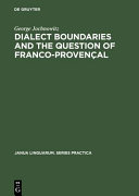 Dialect Boundaries and the Question of France Proven  al
