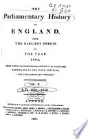 The Parliamentary History of England from the Earliest Period to the Year 1803