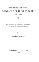 The British Museum Catalogue of Printed Books, 1881-1900: Singlande to Spytek