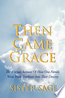 Then Came Grace