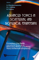 Advanced Topics in Scattering and Biomedical Engineering