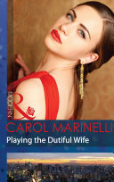 Playing the Dutiful Wife  Mills   Boon Modern 