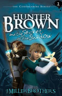 Hunter Brown and the Secret of the Shadow banner backdrop
