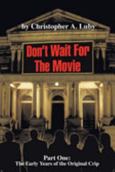 Don't Wait for the Movie