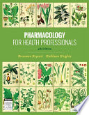 Pharmacology for Health Professionals ebook Book